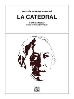 עטיפת הספר La Catedral מאת Agustin Barrios Mangore