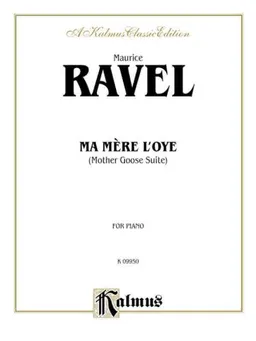 עטיפת הספר Ravel Mother Goose Suite (Kalmus Edition) מאת Maurice Ravel