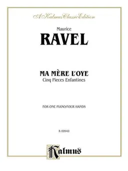 Ma Mere l'Oye (Mother Goose Suite)(Duet for one piano (Kalmus Edition)