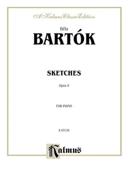 Bartok Sketches Op.9 (Kalmus Edition)