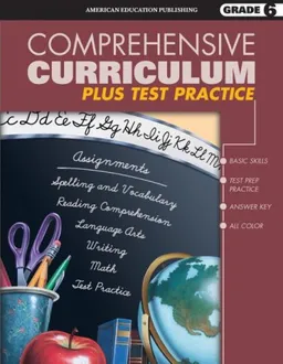 עטיפת הספר Comprehensive Curriculum Plus Test Practice, Grade 6 מאת School Specialty Publishing
