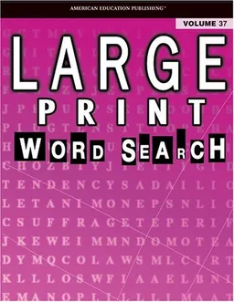 עטיפת הספר Large Print Word Search Puzzle Book, Vol. 37 מאת School Specialty Publishing