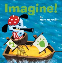 עטיפת הספר Imagine! מאת Mark Marshall