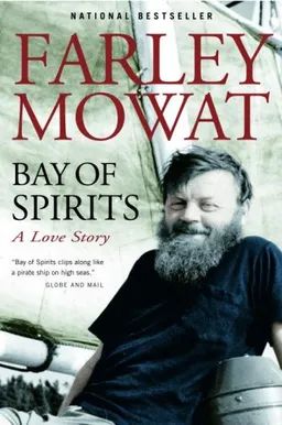 עטיפת הספר Bay of Spirits: A Love Story מאת Farley Mowat