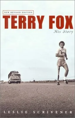 עטיפת הספר Terry Fox: His Story (Revised) מאת Leslie Scrivener