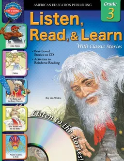 עטיפת הספר Listen, Read, and Learn with Classic Stories, Grade 3 (Listen, Read, & Learn with Classic Stories) מאת School Specialty Publishing