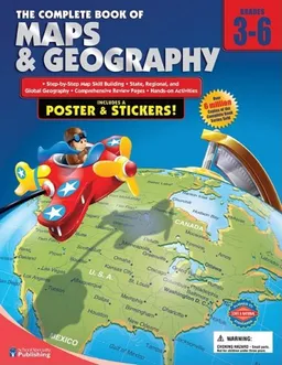 עטיפת הספר The Complete Book of Maps and Geography, Grades 3-6 מאת School Specialty Publishing