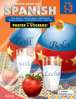 עטיפת הספר The Complete Book of Spanish, Grades 1-3 מאת School Specialty Publishing