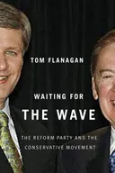 Waiting for the Wave: The Reform Party and the Conservative Movement