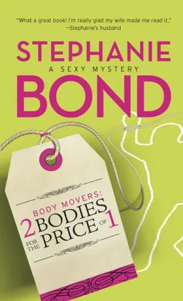 2 Bodies for the Price of 1 (Body Movers, Book 2)