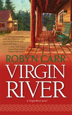 Virgin River (Virgin River, Book 1)