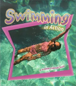 עטיפת הספר Swimming in Action (Sports in Action) מאת John Crossingham