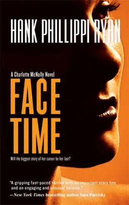 Face Time (Charlotte Mcnally Mysteries)