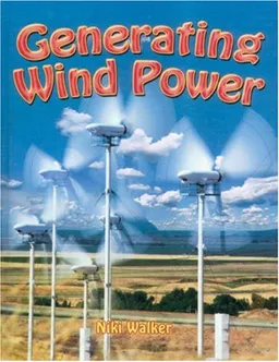 Generating Wind Power (Energy Revolution)