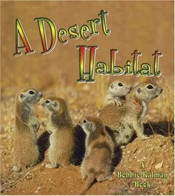 A Desert Habitat (Introducing Habitats)
