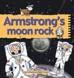 עטיפת הספר Armstrong's Moon Rock (Stories of Great People) מאת Gerry Bailey