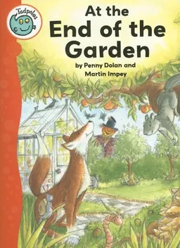 עטיפת הספר At the End of the Garden (Tadpoles) מאת Penny Dolan
