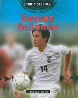 Soccer Science (Sports Science)