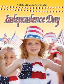 Independence Day (Celebrations in My World)