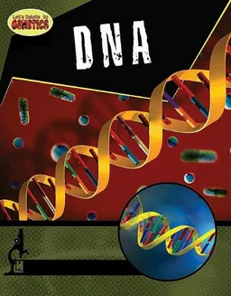 DNA (Let's Relate to Genetics)