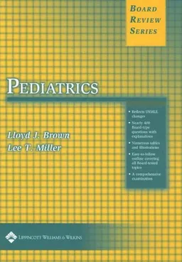 BRS Pediatrics (Board Review Series)