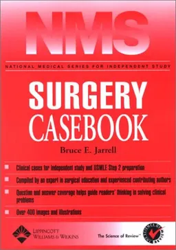 NMS Surgery Casebook (National Medical Series for Independent Study)