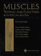 Muscles: Testing and Function, with Posture and Pain (Kendall, Muscles)