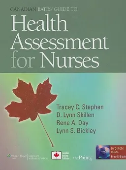 Canadian Bates' Guide to Health Assessment for Nurses