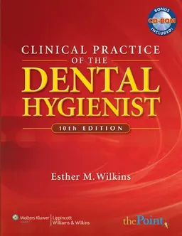 Clinical Practice of the Dental Hygienist (Point (Lippincott Williams & Wilkins))