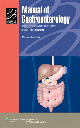 Manual of Gastroenterology: Diagnosis and Therapy (Spiral Manual Series)
