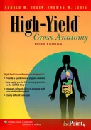 High-Yield Gross Anatomy (High-Yield  Series)