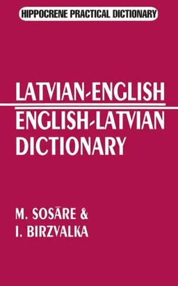 עטיפת הספר Latvian-English English-Latvian Dictionary (Hippocrene Practical Dictionary) מאת M. Sosare