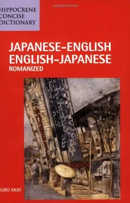 Japanese-English English-Japanese Romanized (Hippocrene Concise Dictionary)