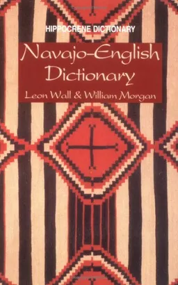 Navajo-English Dictionary (Hippocrene Dictionary)