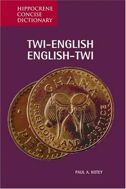 Twi-English/English-Twi Concise Dictionary (Hippocrene Concise Dictionary)