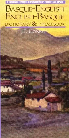 Basque-English English-Basque Dictionary and Phrasebook