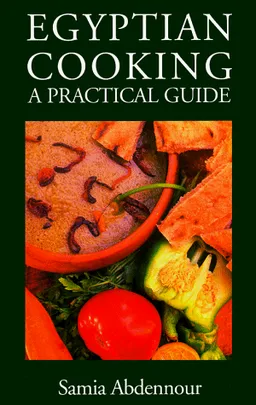 עטיפת הספר Egyptian Cooking: A Practical Guide מאת Samia Abdennour