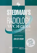 Stedman's Radiology Words: Includes Nuclear Medicine & Other Imaging