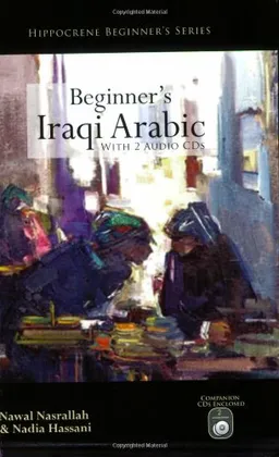 Beginner's Iraqi Arabic with 2 Audio CDs (Arabic Edition)