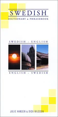 עטיפת הספר Swedish-English/English-Swedish Dictionary & Phrasebook (Hippocrene Dictionary & Phrasebooks) מאת Julie Hansen