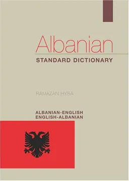 עטיפת הספר Albanian-English/English-Albanian Standard Dictionary מאת Ramazan Hysa