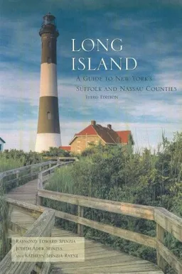 עטיפת הספר Long Island: A Guide to New York's Suffolk and Nassau Counties מאת Raymond Edward Spinzia