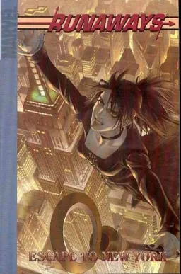 Runaways Vol. 5: Escape to New York (v. 5)