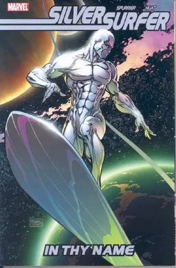 Silver Surfer: In Thy Name TPB