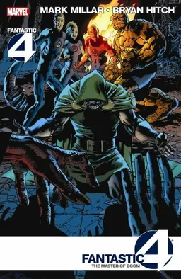 Fantastic Four: The Masters Of Doom TPB (Fantastic Four (Graphic Novels))