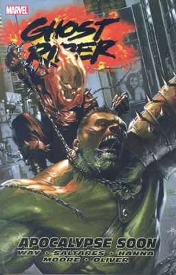 Ghost Rider Volume 3: Apocalypse Soon TPB (Ghost Rider (Marvel Comics)) (v. 3)