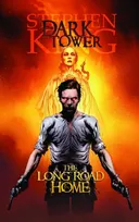 The Long Road Home (The Dark Tower Graphic Novels, Book 2)