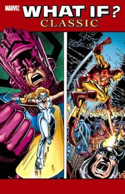 What If? Classic Volume 6 TPB (What If Classics)