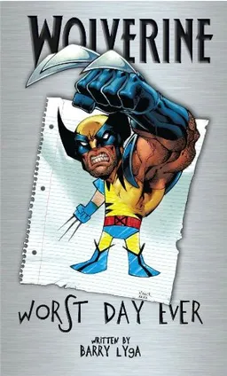 Wolverine: Worst Day Ever