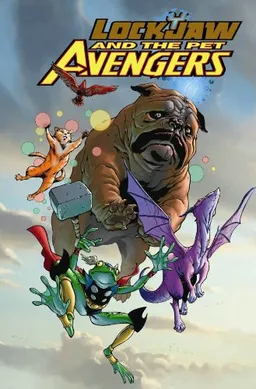 Lockjaw And The Pet Avengers HC